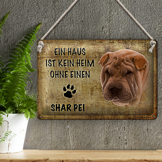 Blechschild Shar Pei 30x20cm Haus kein Heim ohne