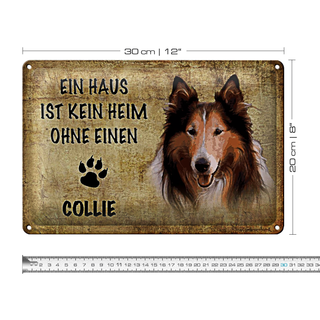 Blechschild Spruch 30x20cm Collie kein heim ohne Hund