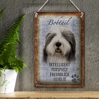 Blechschild Spruch 20x30cm Bobtail Hund verspielt