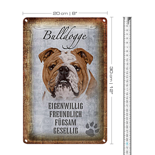 Blechschild Spruch 20x30cm Bulldogge Hund gesellig