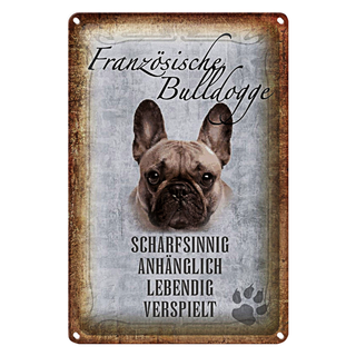 Blechschild Spruch 20x30cm Französische Bulldogge Hund