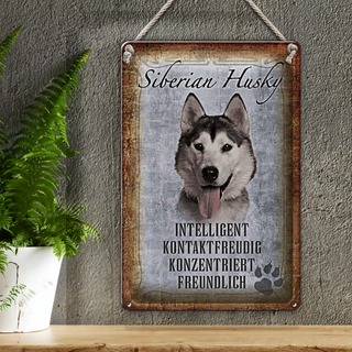 Blechschild Spruch 20x30cm Siberian Husky Hund