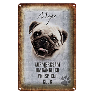 Blechschild Spruch 20x30cm Mops Hund