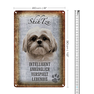 Blechschild Spruch 20x30cm Shih Tzu Hund