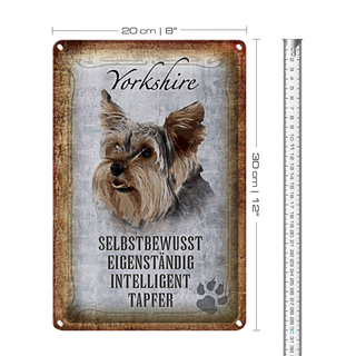 Blechschild Spruch 20x30cm Yorkshire Hund