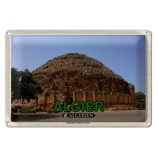 Blechschild Reise 30x20cm Algier Algerien Römisches Grabmal
