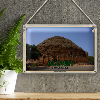 Blechschild Reise 30x20cm Algier Algerien Römisches Grabmal