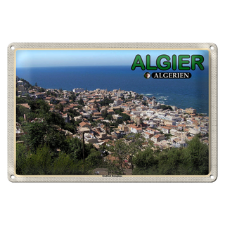 Blechschild Reise 30x20cm Algier Algerien Stadtteil Bologhine