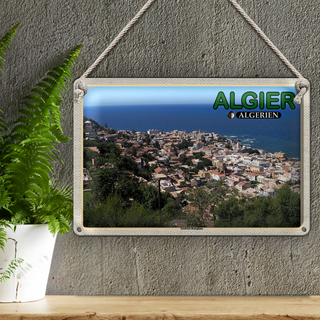 Blechschild Reise 30x20cm Algier Algerien Stadtteil Bologhine