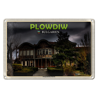 Blechschild Reise 30x20cm Plowdiw Bulgarien Ethnographisches Museum
