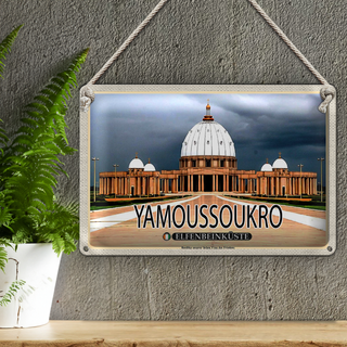Blechschild Reise 30x20cm Yamoussoukro Elfenbeinküste Basilika