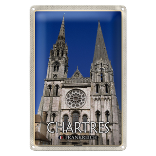 Blechschild Reise 20x30cm Chartres Frankreich Kathedrale