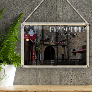 Blechschild Reise 30x20cm Le Mont-Saint-Michel Frankreich Königstor