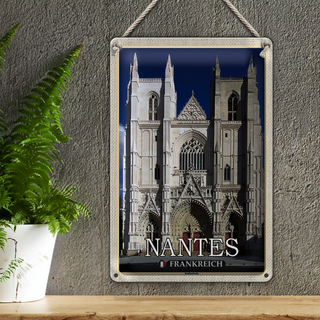 Blechschild Reise 20x30cm Nantes Frankreich Kathedrale