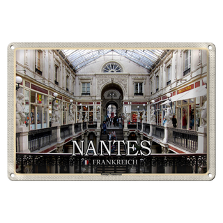 Blechschild Reise 30x20cm Nantes Frankreich Passage Pommeraye