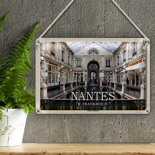 Blechschild Reise 30x20cm Nantes Frankreich Passage Pommeraye