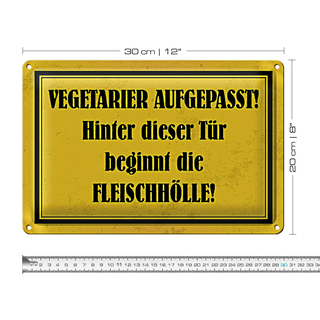 Blechschild Spruch 30x20cm Vegetarier aufgepasst