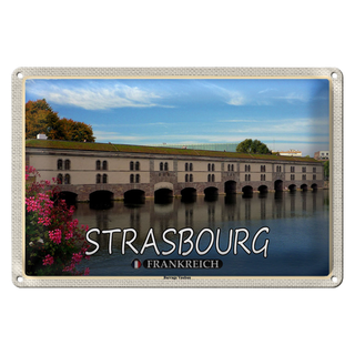 Blechschild Reise 30x20cm Strasbourg Frankreich Barrage Vauban
