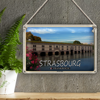 Blechschild Reise 30x20cm Strasbourg Frankreich Barrage Vauban