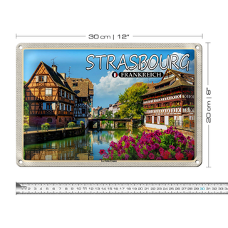 Blechschild Reise 30x20cm Strasbourg Frankreich La Petite France