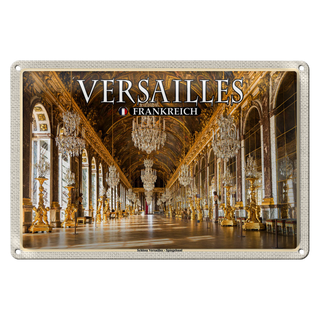 Blechschild Reise 30x20cm Versailles Frankreich Schloss von Innen