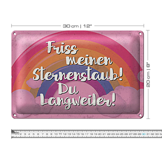 Blechschild Spruch 30x20cm Friss meinen Sternenstaub