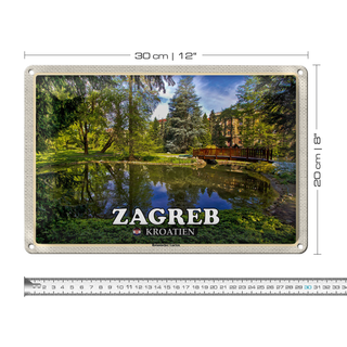 Blechschild Reise 30x20cm Zagreb Kroatien Botanischer Garten