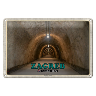 Blechschild Reise 30x20cm Zagreb Kroatien Der Gric-Tunnel