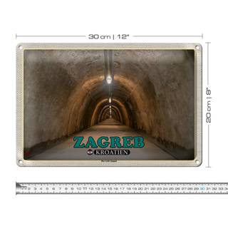 Blechschild Reise 30x20cm Zagreb Kroatien Der Gric-Tunnel