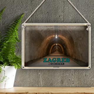 Blechschild Reise 30x20cm Zagreb Kroatien Der Gric-Tunnel