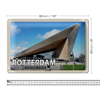 Blechschild Reise 30x20cm Rotterdam Niederlande Hauptbahnhof