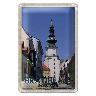 Blechschild Reise 20x30cm Bratislava Slowakei Michaelertor