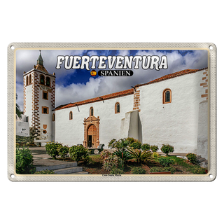 Blechschild Reise 30x20cm Fuerteventura Spanien Casa Santa Maria