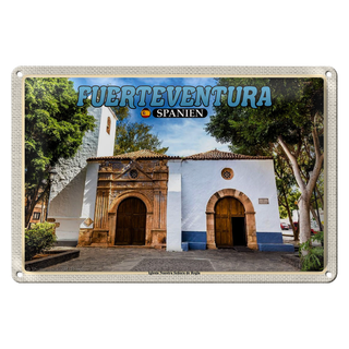 Blechschild Reise 30x20cm Fuerteventura Spanien Iglesia Nuestra