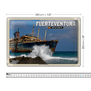 Blechschild Reise 30x20cm Fuerteventura Spanien Wrack American Star