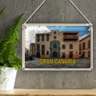Blechschild Reise 30x20cm Gran Canaria Spanien Casa de Colon Muesum