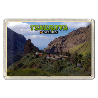 Blechschild Reise 30x20cm Teneriffa Spanien Masca Bergdorf Gebirge