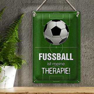 Blechschild Spruch 20x30cm Fussball ist meine Therapie