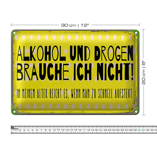 Blechschild 30x20cm und Drogen brauche ich nicht