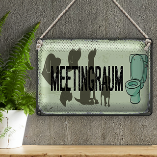 Blechschild Hinweis 30x20cm Meetingraum Toilette Hund