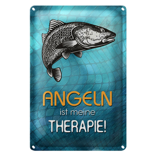 Blechschild Spruch 20x30cm Angeln ist meine Therapie
