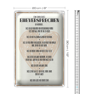 Blechschild Spruch 20x30cm ein ehrliches Eheversprechen