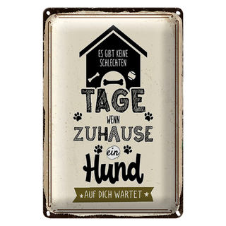 Blechschild Spruch 20x30cm Wenn zuhause ein Hund auf dich wartet