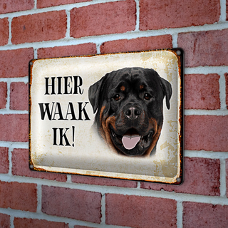 Blechschild Spruch 30x20cm holländisch Hier Waak ik Rottweiler
