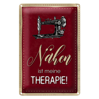 Blechschild Spruch 20x30cm Nähen ist meine Therapie