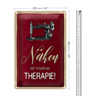 Blechschild Spruch 20x30cm Nähen ist meine Therapie