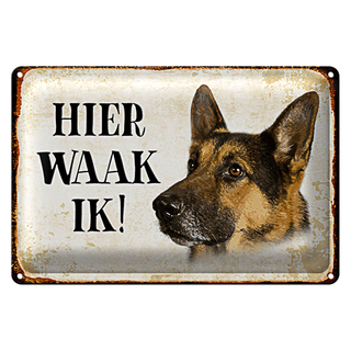 Blechschild Spruch 30x20cm holländisch Hier Waak ik Schäferhund