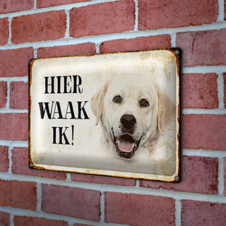 Blechschild Spruch 30x20cm holländisch Hier Waak ik beige Labrador