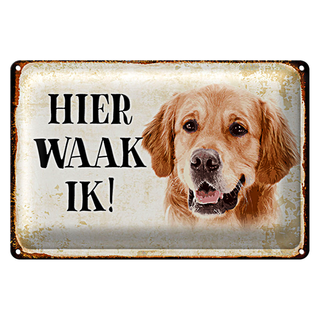 Blechschild Spruch 30x20cm holländisch Hier Waak ik Golden Retriever
