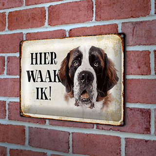 Blechschild Spruch 30x20cm holländisch Hier Waak ik Bernhardiner